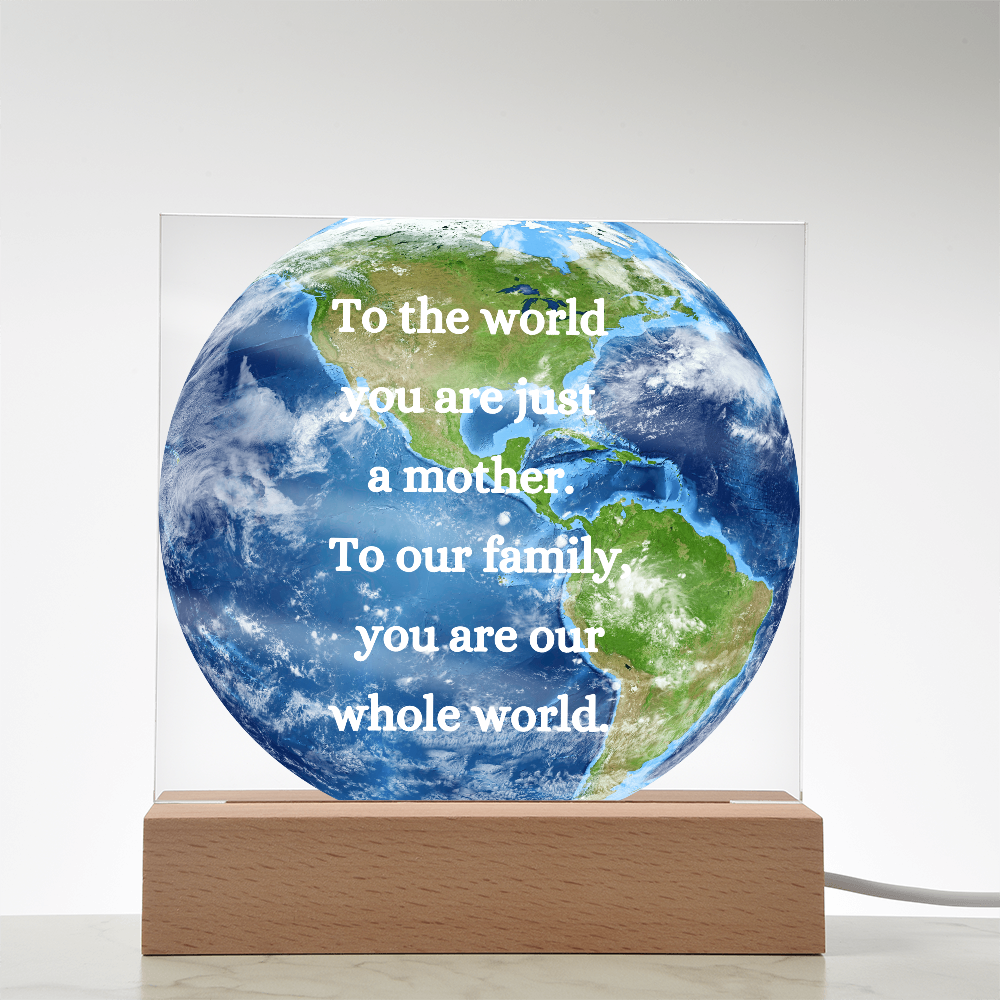 Mom: My Everything, My World My Mom, In Her Love I Find My World, The Center of My Universe: Mom, Love Mom