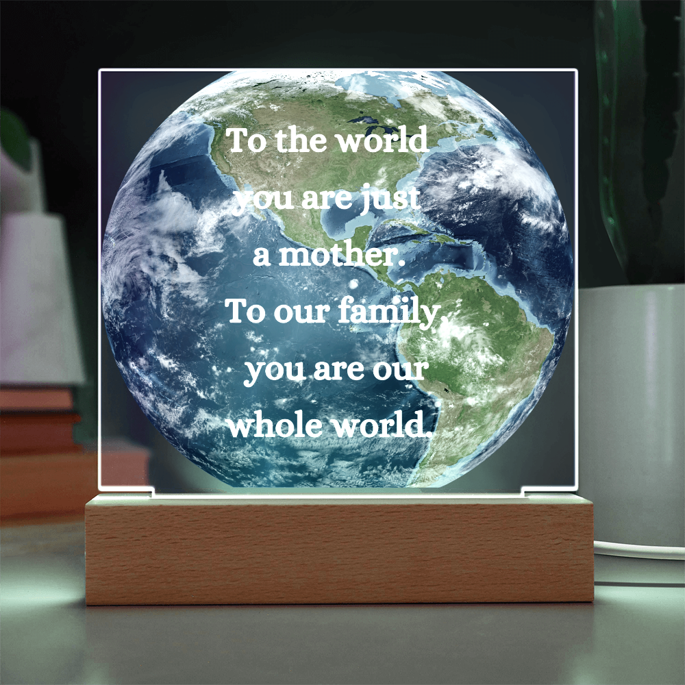 Mom: My Everything, My World My Mom, In Her Love I Find My World, The Center of My Universe: Mom, Love Mom