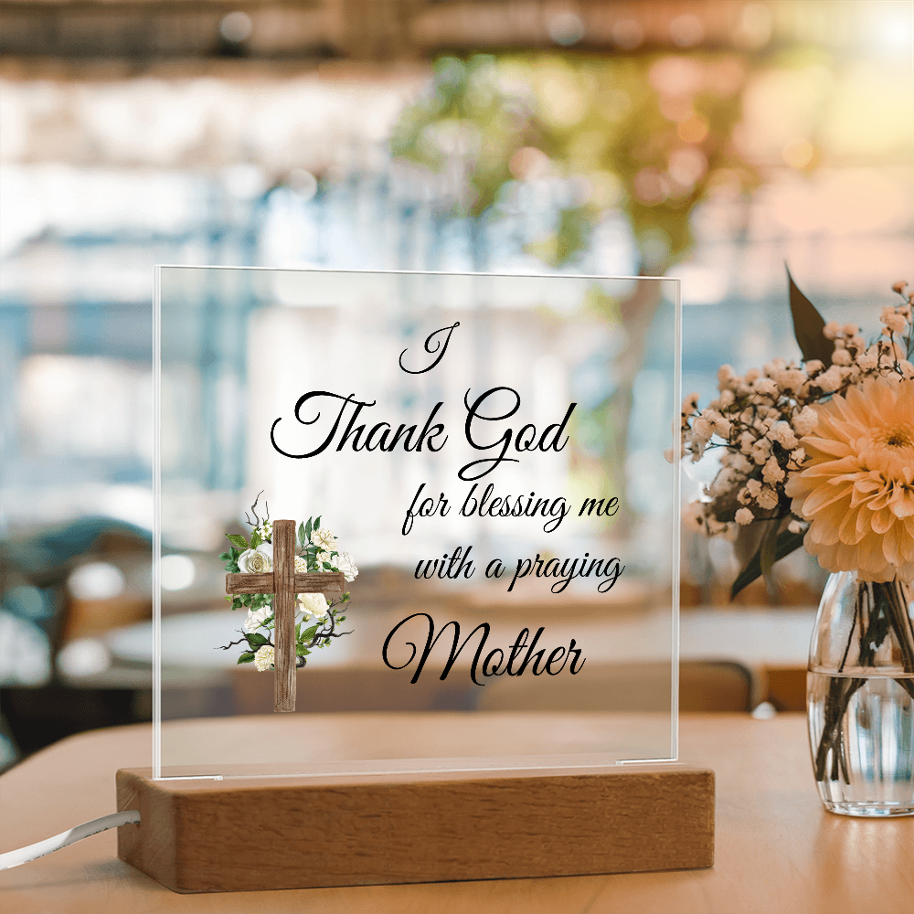 Mom, A Mother's Prayer, Her Prayers, My Strength, The Prayerful Love of a Mother, Praying mom