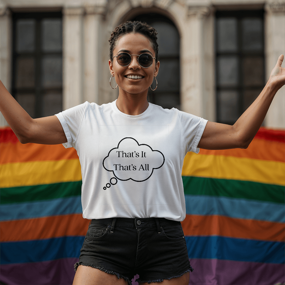 That's It That's All Shirt | Minimalist Statement Tee | Simple Quote T-Shirt | Modern Unisex Graphic Shirt