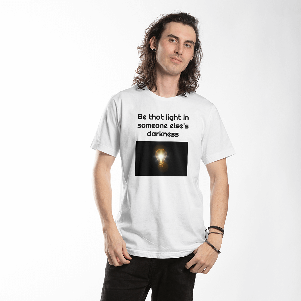 Be That Light in Someone Else's Darkness Inspirational Shirt | Faith-Based Motivational Apparel