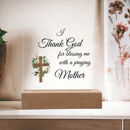 Mom, A Mother's Prayer, Her Prayers, My Strength, The Prayerful Love of a Mother, Praying mom